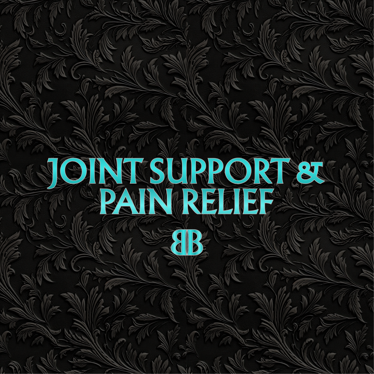 Joint Support & Pain Relief