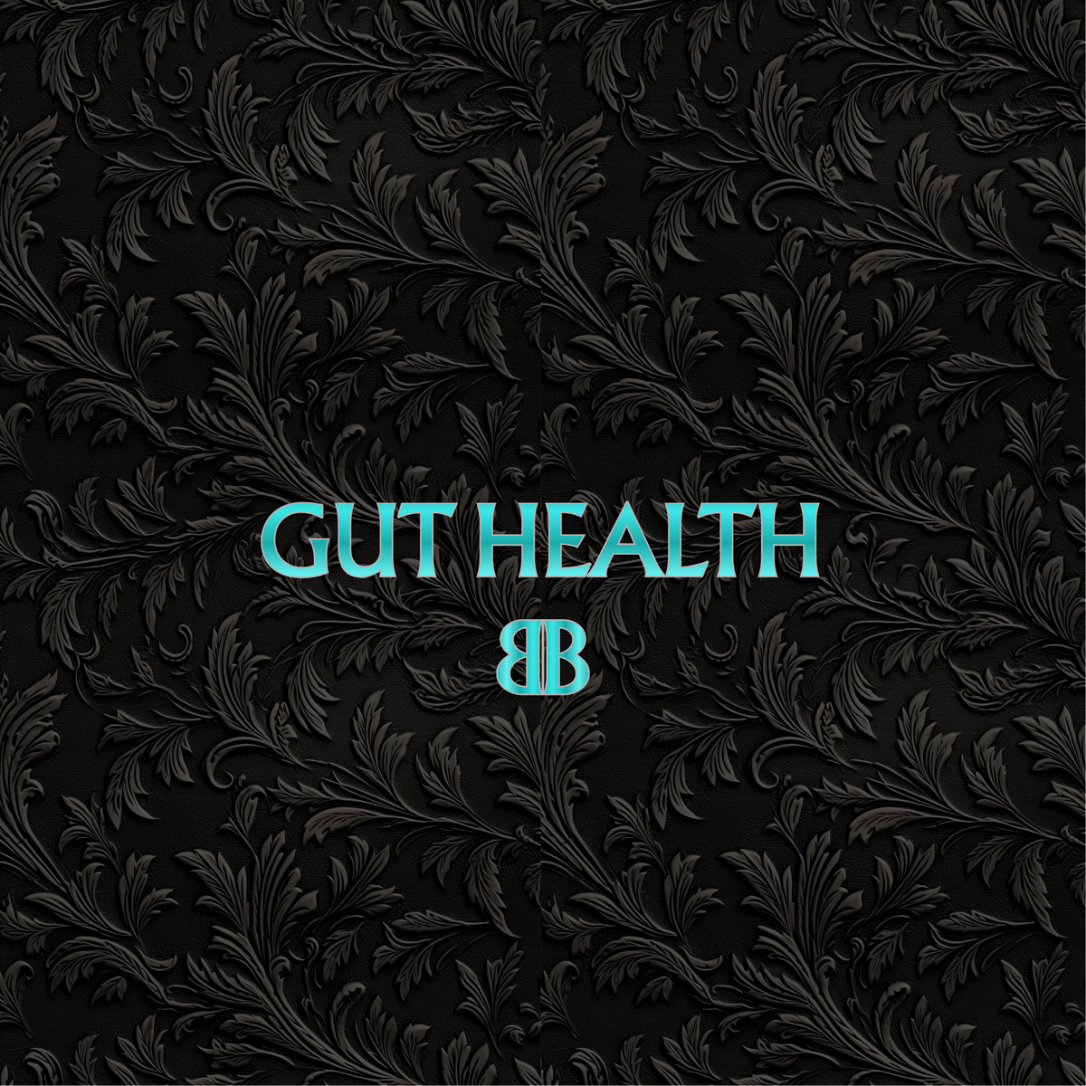 Gut Health