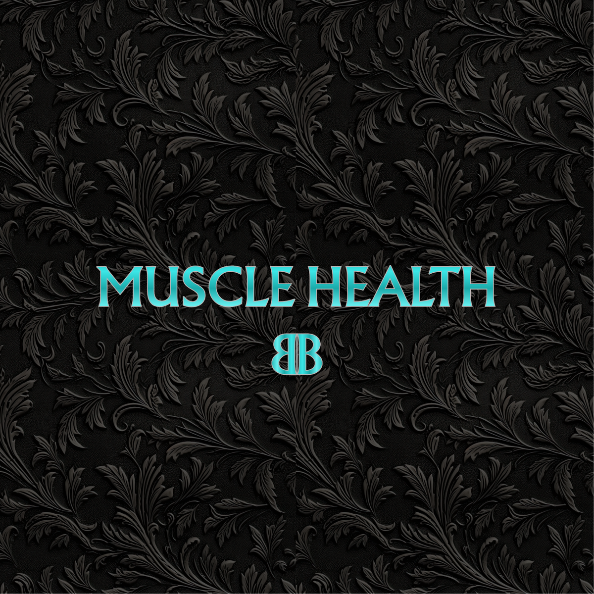 Muscle Health
