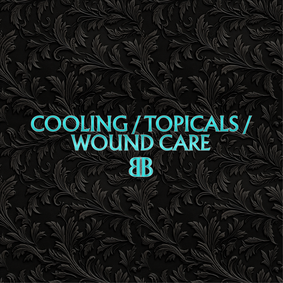 Cooling / Topicals / Wound Care